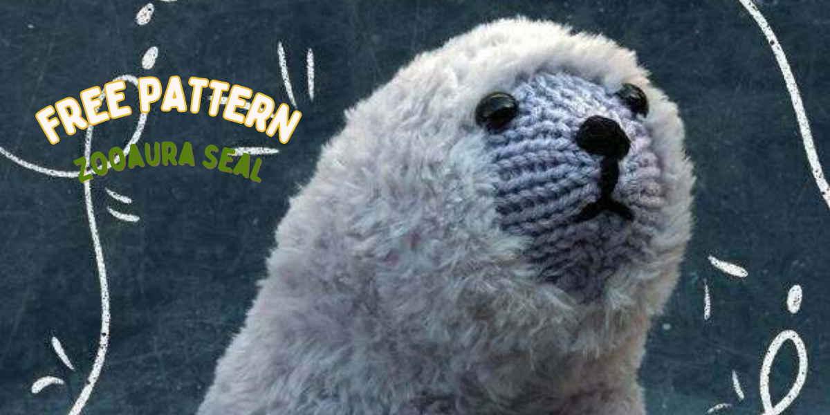 Free Pattern! Zooaura Seal 🦭