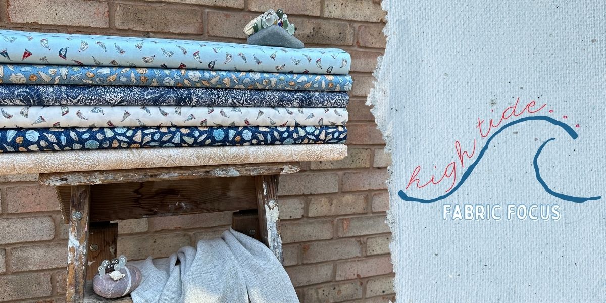 Fabric Focus – High Tide 🌊
