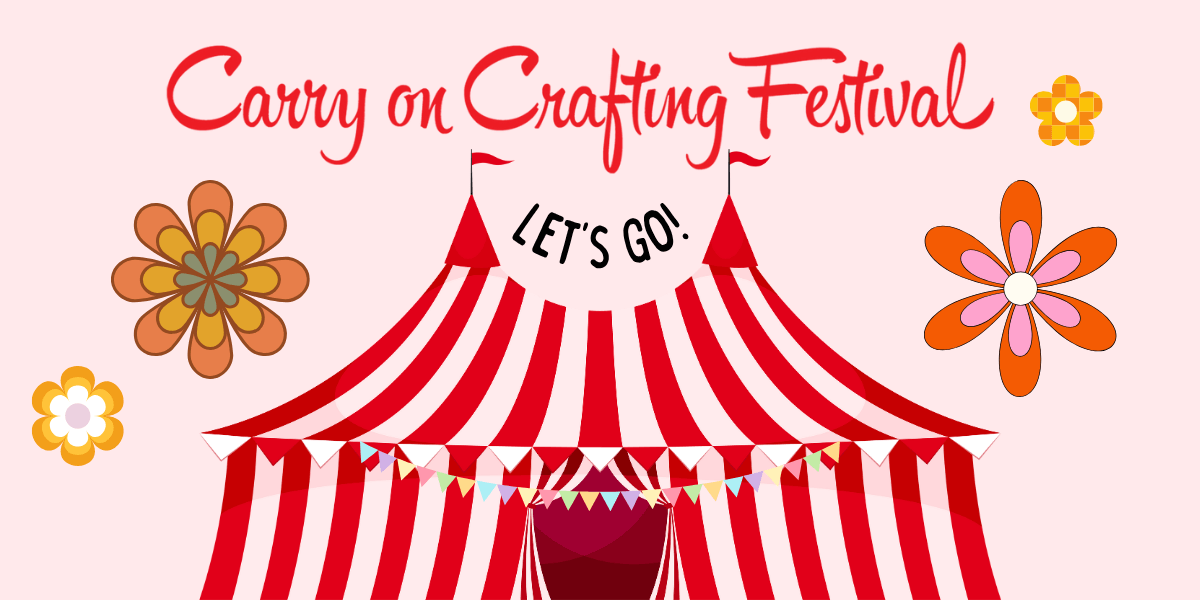 It’s time to Carry on Crafting! 🎪🧶🍰