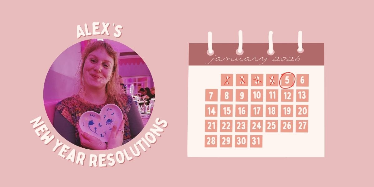Alex’s New Year Resolutions 🗓️