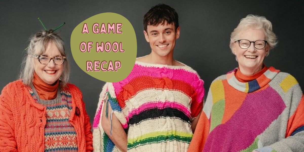 A Game of Wool Recap: Episode 1 🧶