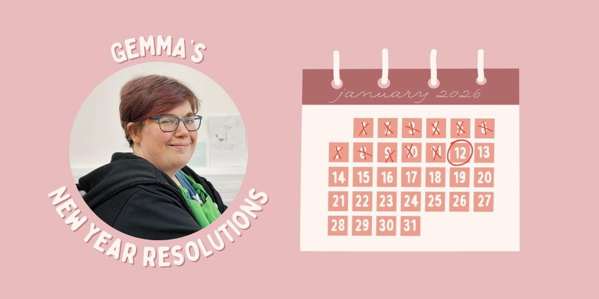Gemma’s New Year Resolutions 🗓️