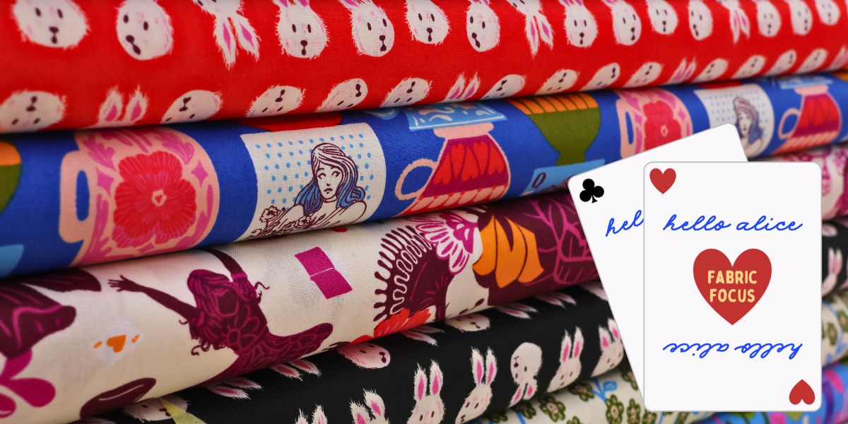 Fabric Focus – Hello Alice 🫖🐰