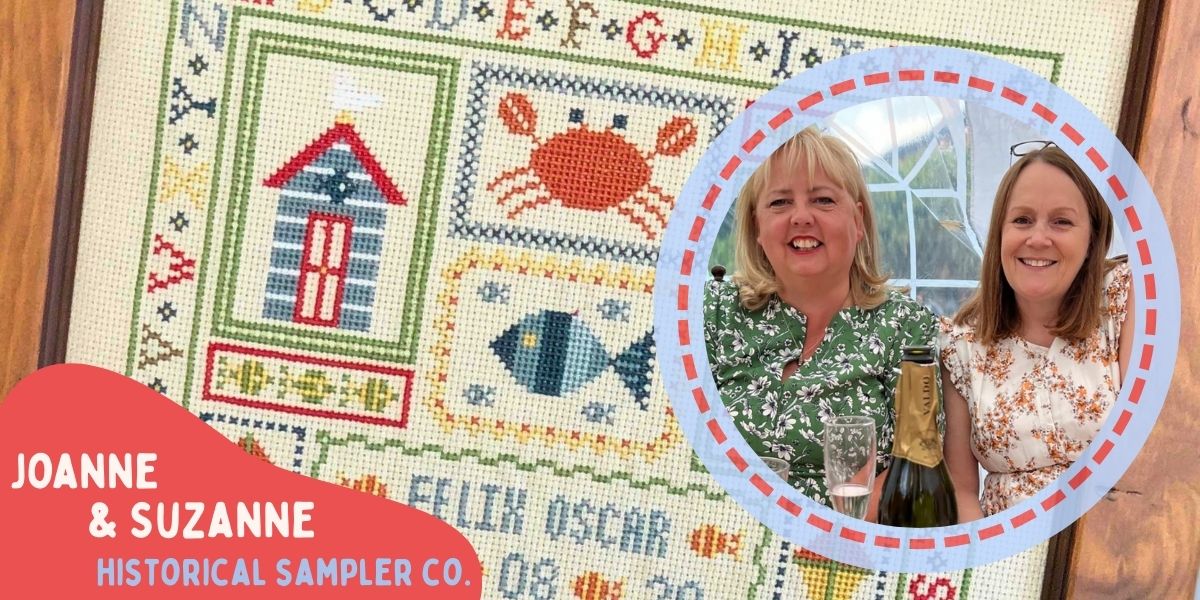 Designer Spotlight – Joanne & Suzanne of Historical Sampler Company 🪡