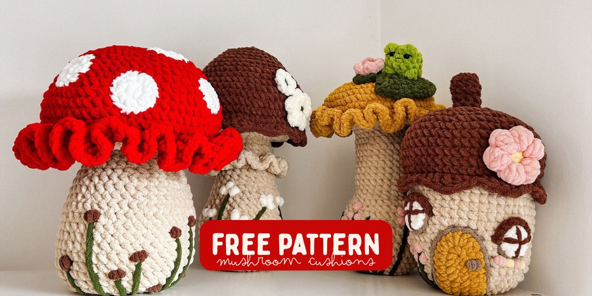 Free Pattern! Mix and Match Mushrooms 🍄✨